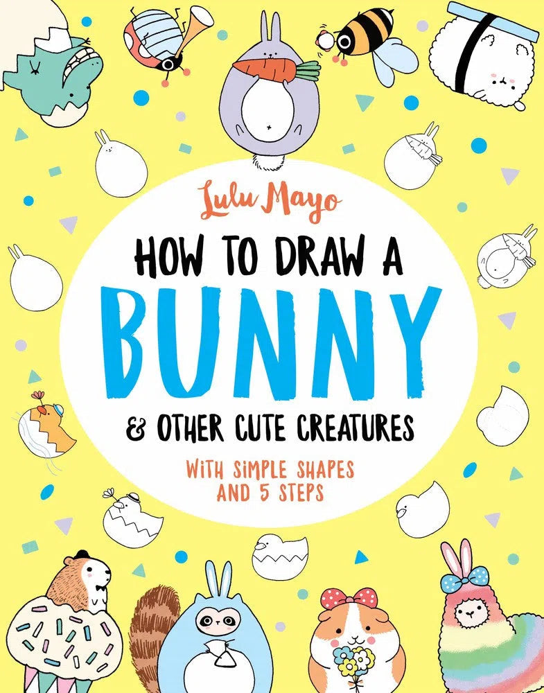 How to Draw a Bunny and other Cute Creatures-Children’s / Teenage general interest: Nature and animals-買書書 BuyBookBook