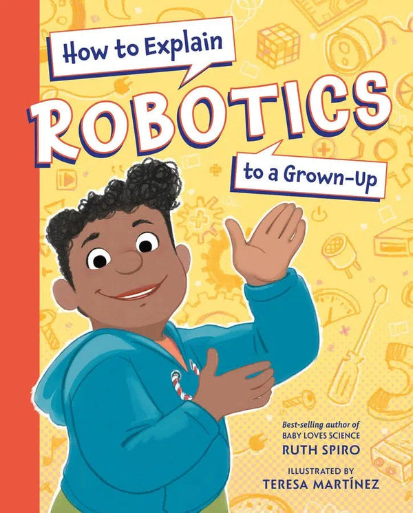 How to Explain Robotics to a Grown-Up-Children’s / Teenage general interest: Computing and Information Technology-買書書 BuyBookBook