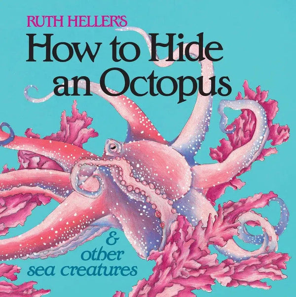 How to Hide an Octopus and Other Sea Creatures-Children’s / Teenage fiction: Nature and animal stories-買書書 BuyBookBook