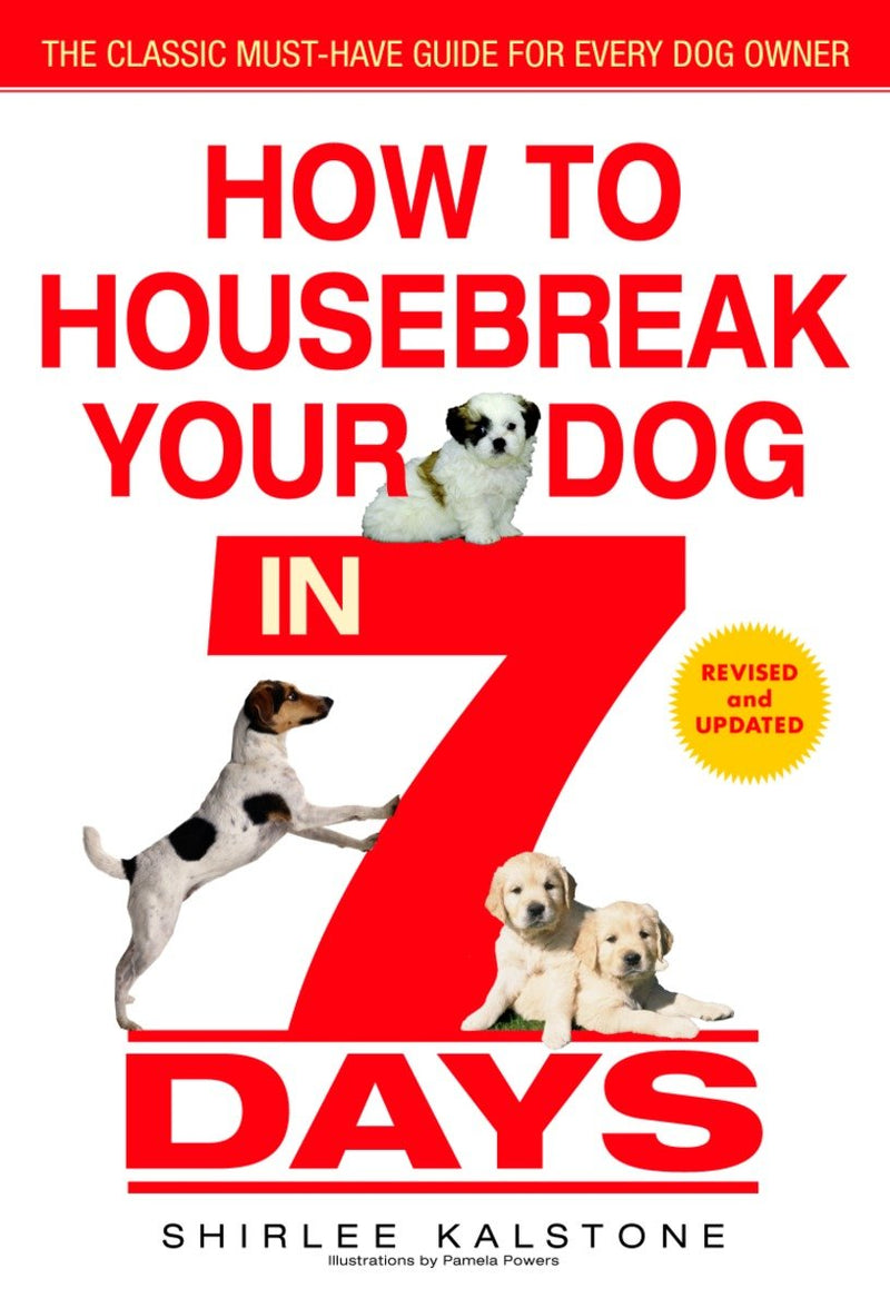 How to Housebreak Your Dog in 7 Days (Revised)-Nature and the natural world: general interest-買書書 BuyBookBook