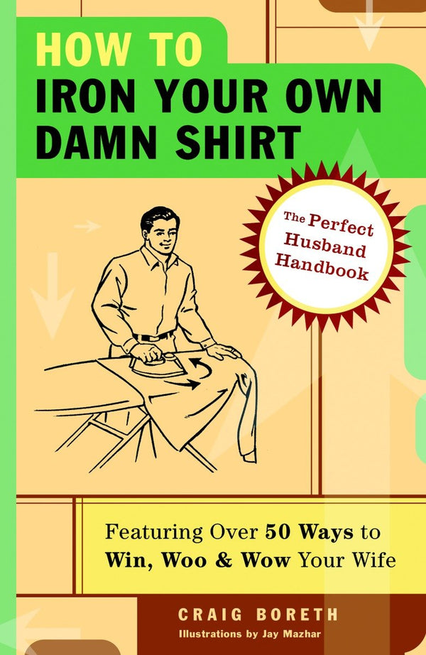 How to Iron Your Own Damn Shirt-Lifestyle and Leisure-買書書 BuyBookBook