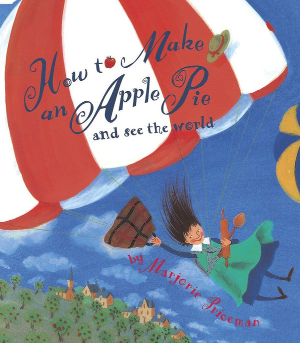 How to Make an Apple Pie and See the World-Children’s / Teenage fiction: General and modern fiction-買書書 BuyBookBook