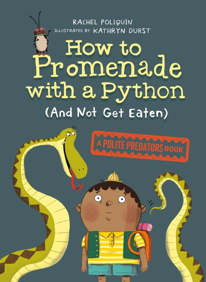 How to Promenade with a Python (and Not Get Eaten)-Children’s / Teenage fiction: General and modern fiction-買書書 BuyBookBook