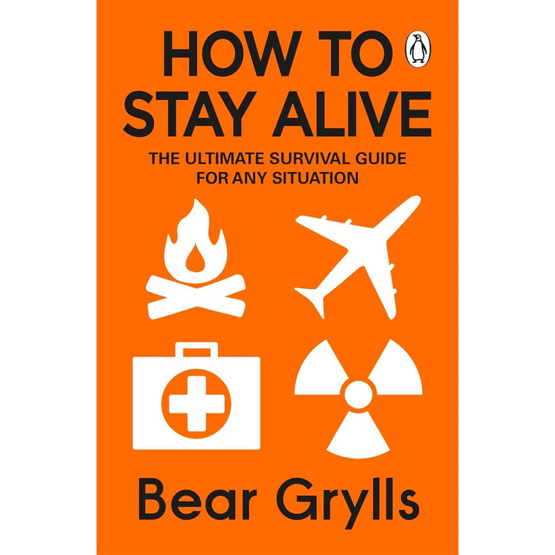 How to Stay Alive: The Ultimate Survival Guide for Any Situation-Nonfiction: 興趣遊戲 Hobby and Interest-買書書 BuyBookBook