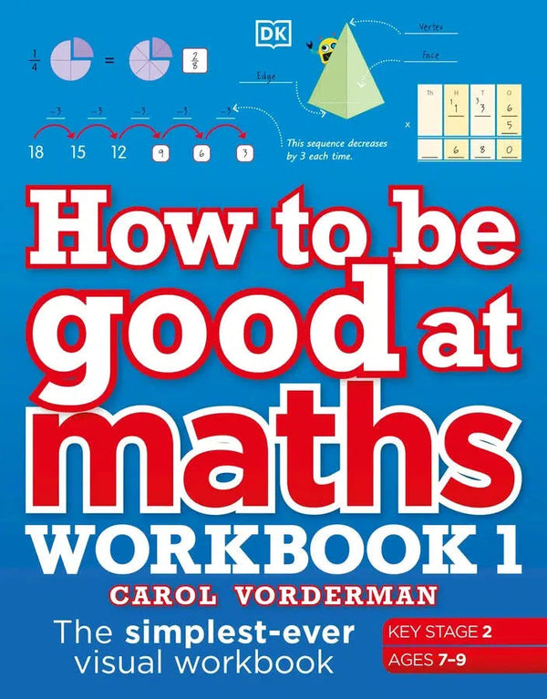 How to be Good at Maths Workbook 1, Ages 7-9 (Key Stage 2)-Educational: Mathematics and numeracy-買書書 BuyBookBook