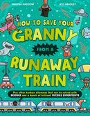 How To Save Your Granny From a Runaway Train-Children’s / Teenage general interest: Science and technology-買書書 BuyBookBook