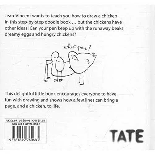 How to Draw a Chicken (Hardback) Tate