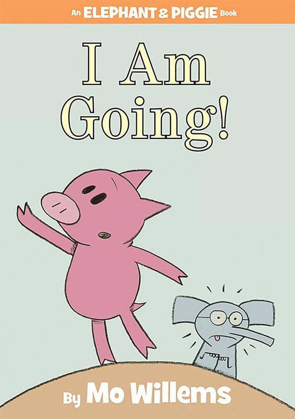 I Am Going!-An Elephant and Piggie Book-Children’s / Teenage fiction: Nature and animal stories-買書書 BuyBookBook