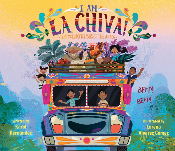 I Am La Chiva!: The Colorful Bus of the Andes-Children’s / Teenage fiction: General, modern and contemporary fiction-買書書 BuyBookBook