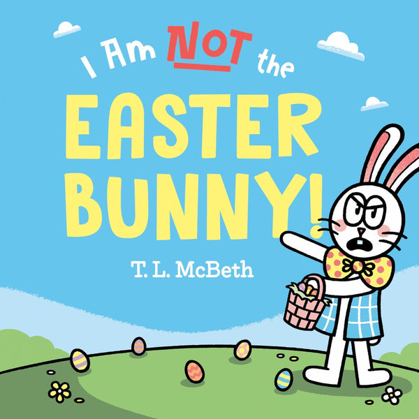 I Am NOT the Easter Bunny!-Children’s / Teenage fiction: General and modern fiction-買書書 BuyBookBook