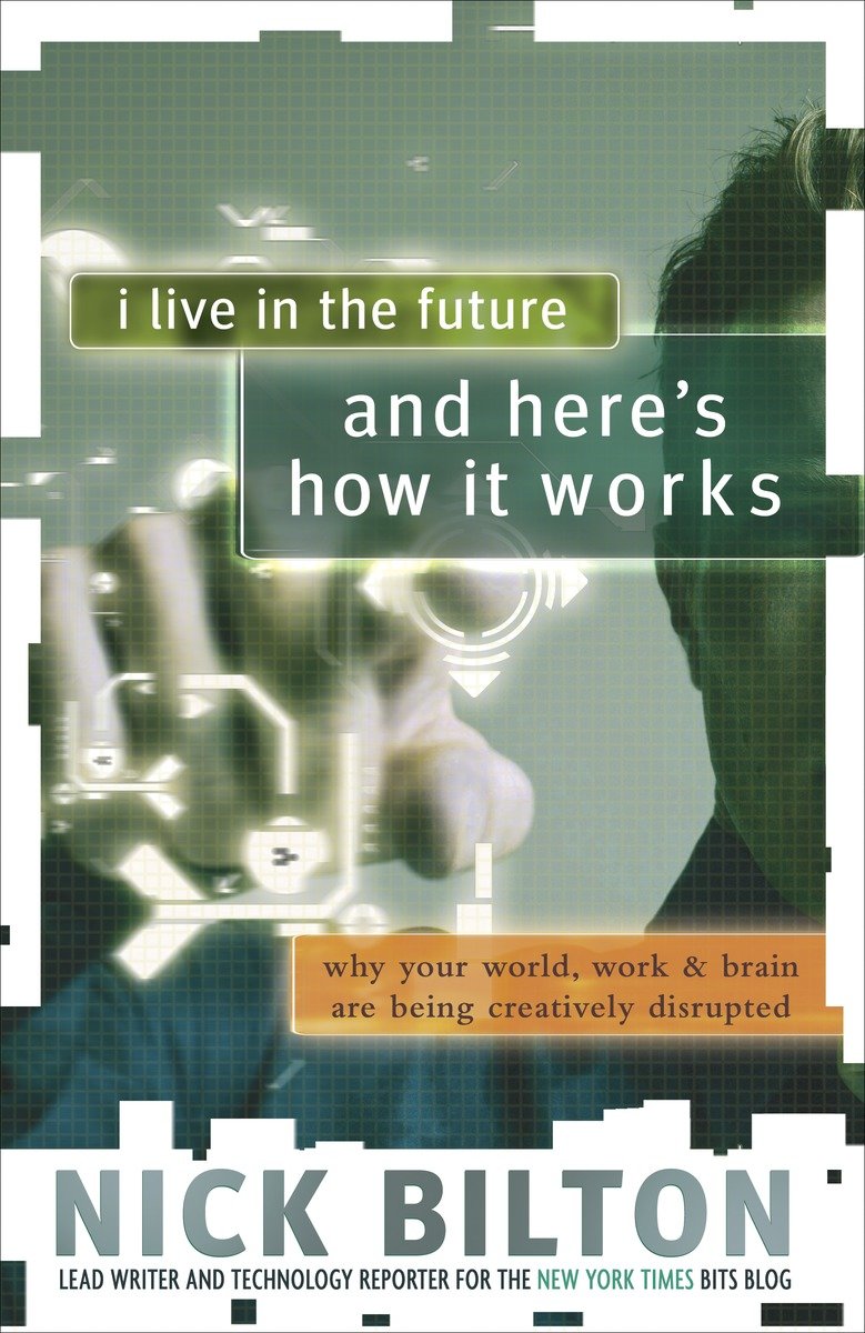 I Live in the Future & Here's How It Works-Reference/ Information/ Interdisciplinary subjects-買書書 BuyBookBook