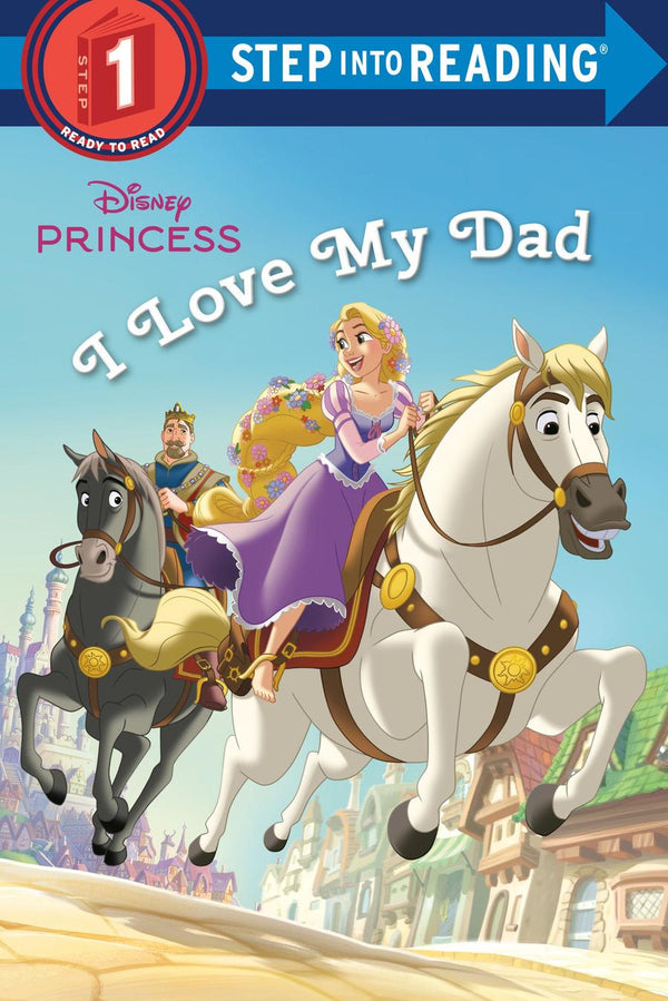 I Love My Dad (Disney Princess)-Children’s / Teenage fiction: General and modern fiction-買書書 BuyBookBook