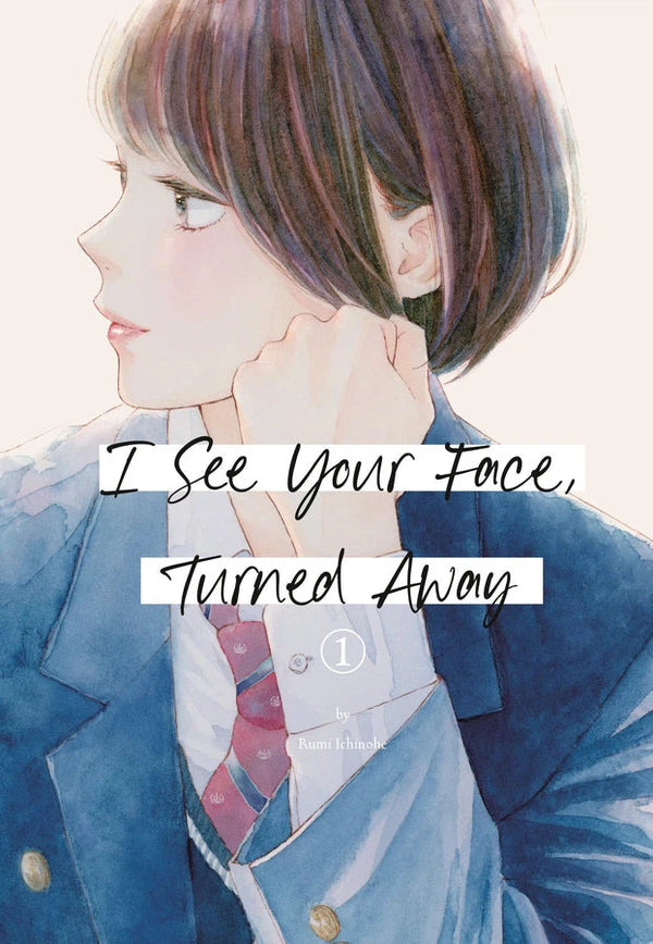 I See Your Face, Turned Away 1-Manga and East Asian style / tradition comic books-買書書 BuyBookBook