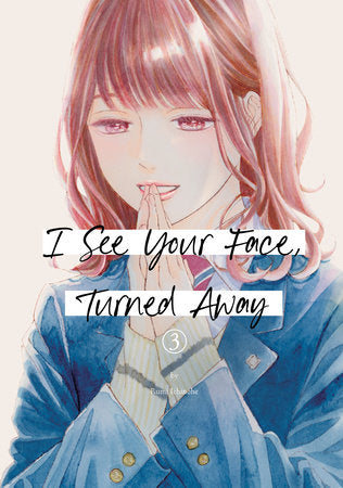 I See Your Face, Turned Away 3-Manga and East Asian style / tradition comic books-買書書 BuyBookBook