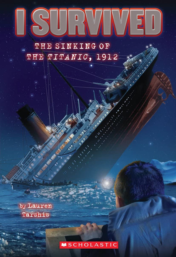 I Survived #01 the Sinking of the Titanic, 1912 (Lauren Tarshis)-Fiction: 歷史故事 Historical-買書書 BuyBookBook