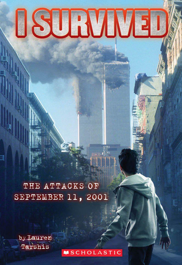 I Survived #06 the Attacks of September 11Th, 2001 (Lauren Tarshis)-Fiction: 歷史故事 Historical-買書書 BuyBookBook