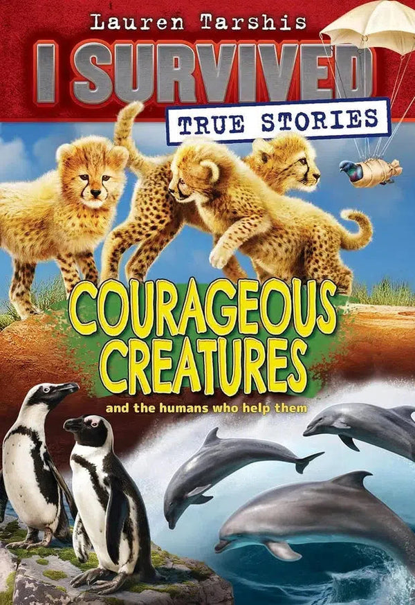 I Survived True Stories #04 Courageous Creatures (Lauren Tarshis)-Fiction: 劇情故事 General-買書書 BuyBookBook