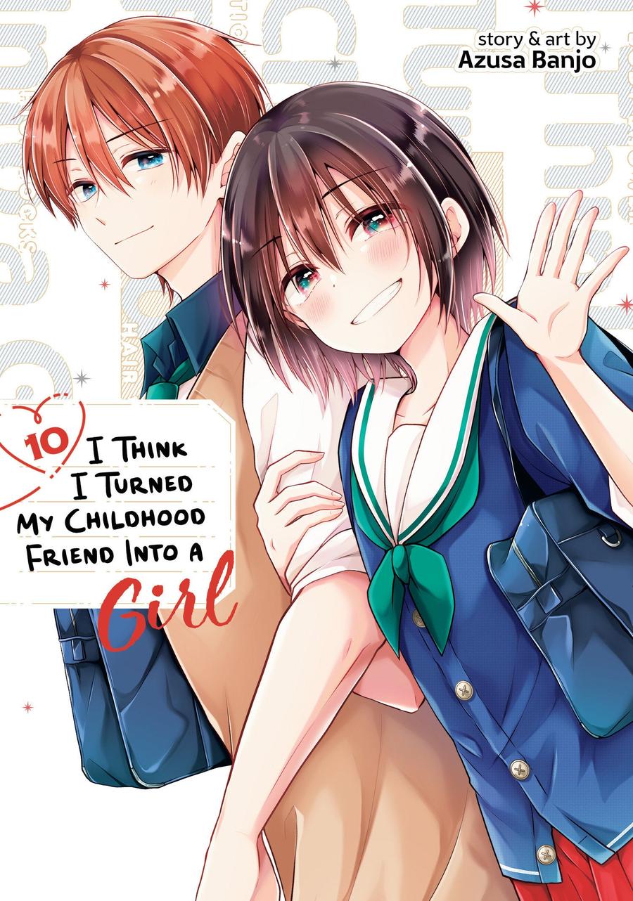 I Think I Turned My Childhood Friend Into a Girl Vol. 10-Manga and East Asian style / tradition comic books-買書書 BuyBookBook