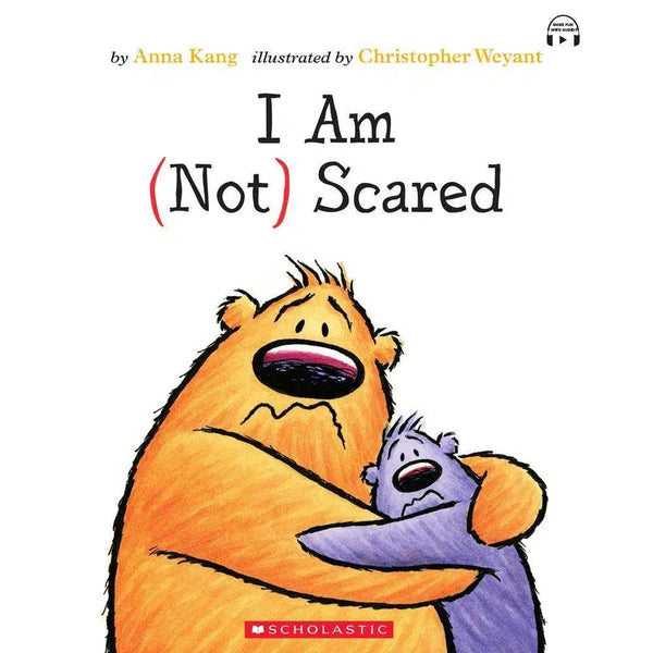 I Am (Not) Scared (Paperback with QR Code) Scholastic