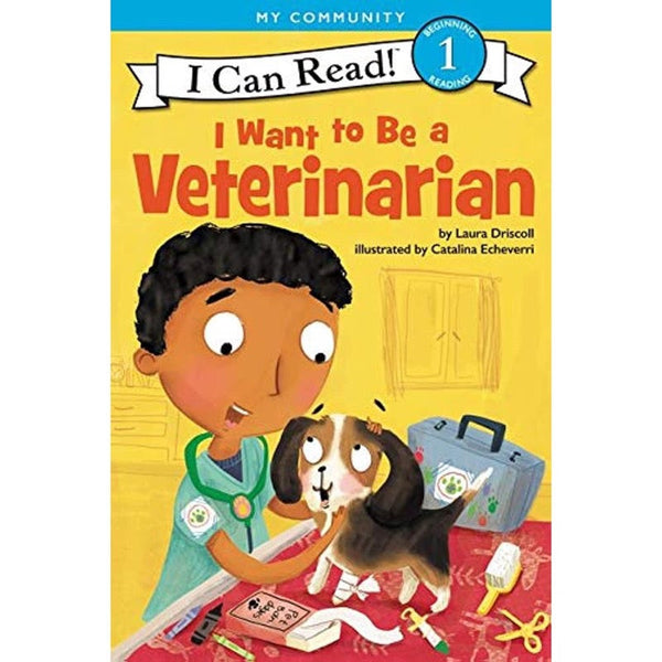 ICR: I Want to Be a Veterinarian (I Can Read! L1)-Fiction: 橋樑章節 Early Readers-買書書 BuyBookBook