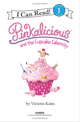 ICR: Pinkalicious and the Cupcake Calamity (I Can Read! L1)-Fiction: 橋樑章節 Early Readers-買書書 BuyBookBook