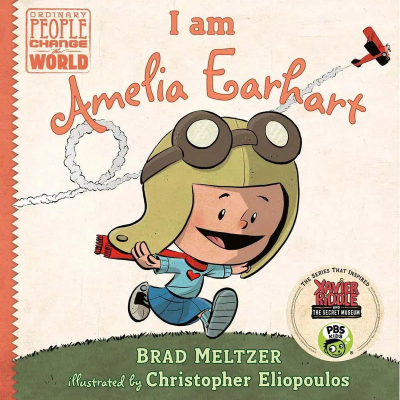 I am Amelia Earhart (Ordinary People Change the World)(Hardback) PRHUS