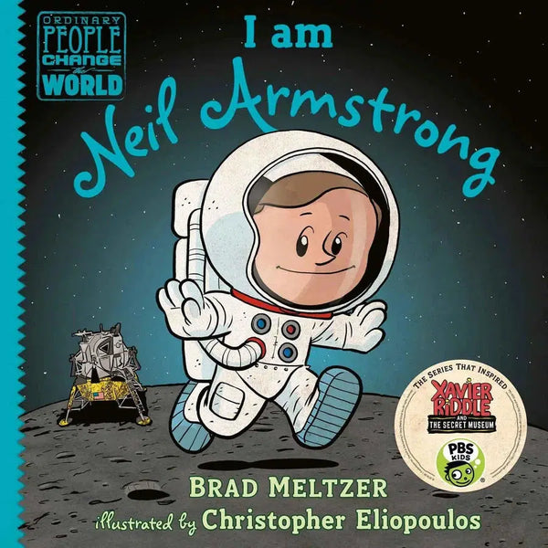 I am Neil Armstrong (Ordinary People Change the World) (Hardback) PRHUS