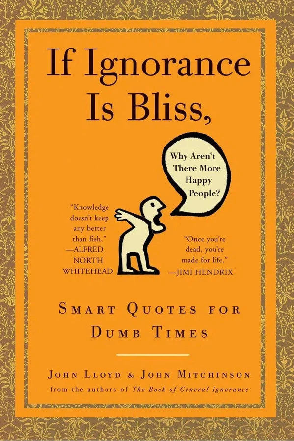 If Ignorance Is Bliss, Why Aren't There More Happy People?-Reference/ Information/ Interdisciplinary subjects-買書書 BuyBookBook