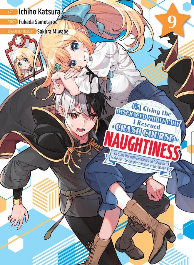 I'm Giving the Disgraced Noble Lady I Rescued a Crash Course in Naughtiness 9-Manga and East Asian style / tradition comic books-買書書 BuyBookBook
