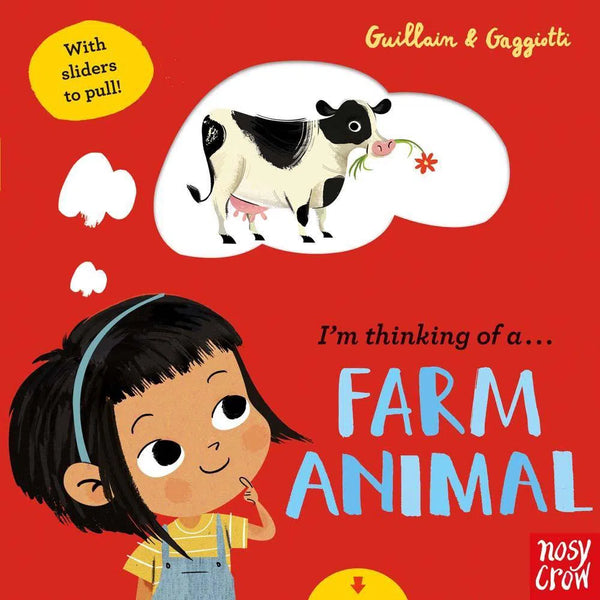 I’m Thinking of a Farm Animal (Board book) (Nosy Crow) Nosy Crow