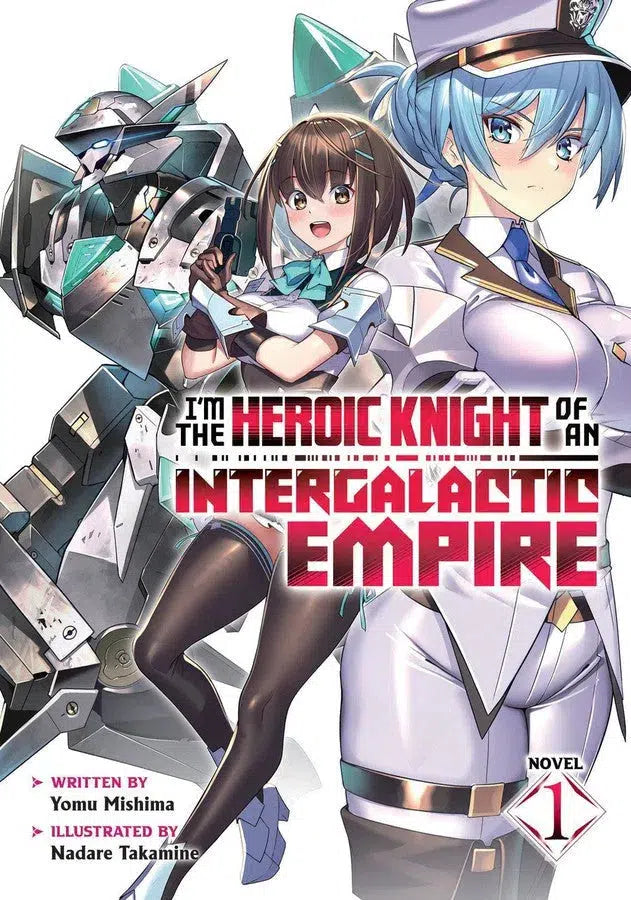 I'm the Heroic Knight of an Intergalactic Empire! (Light Novel) Vol. 1-Graphic novels/ Comic books/ Manga/ Cartoons-買書書 BuyBookBook