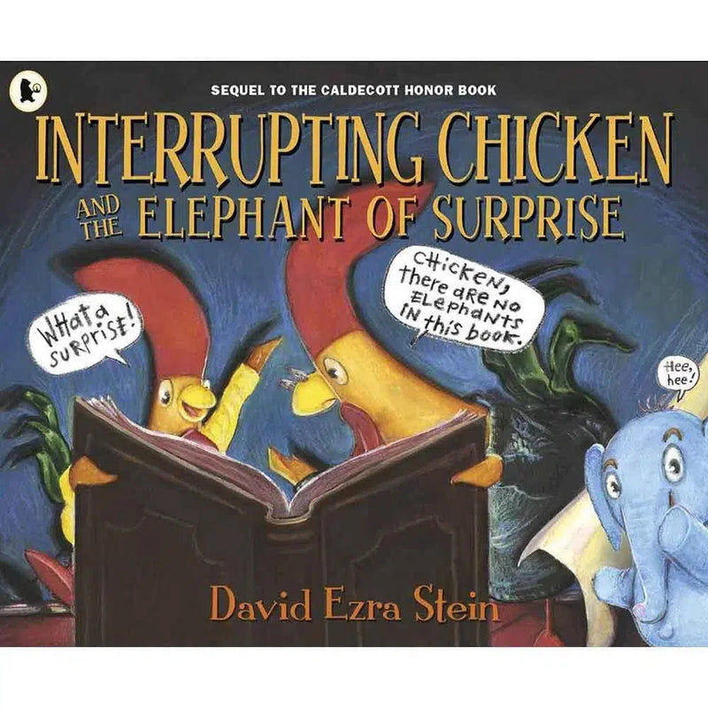 Interrupting Chicken and the Elephant of Surprise (Paperback) Walker UK