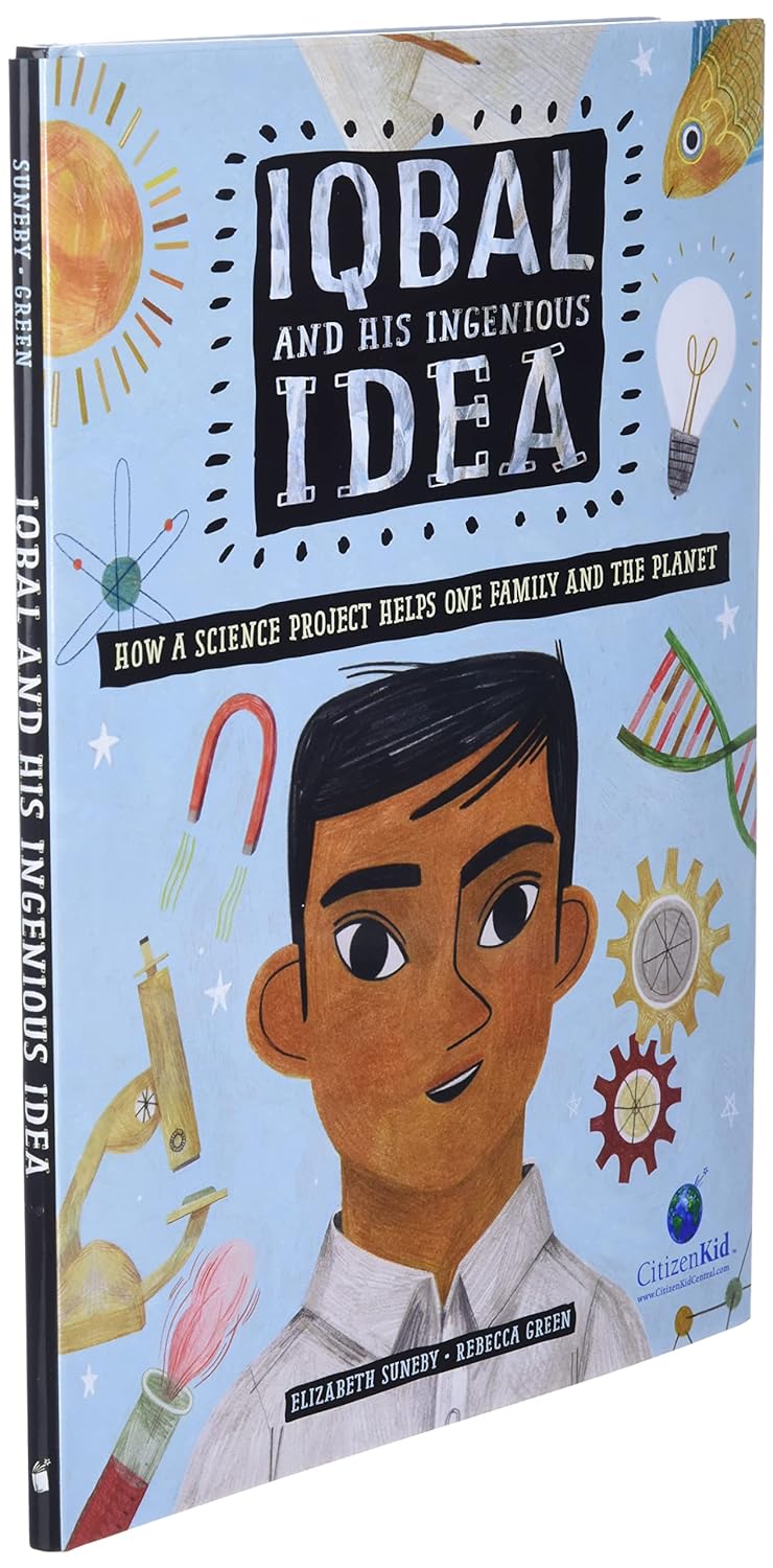 Iqbal and His Ingenious Idea - How a Science Project Helps One Family and the Planet (CitizenKid) (Elizabeth Suneby)-Fiction: 劇情故事 General-買書書 BuyBookBook