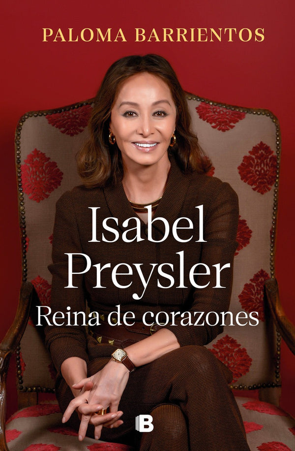 Isabel Preysler: Reina de corazones / Isabel Preysler: Queen of He arts-Biography: general-買書書 BuyBookBook