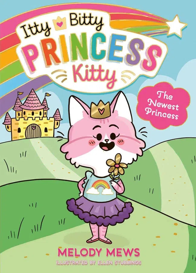 Itty Bitty Princess Kitty: The Newest Princess-Children’s / Teenage fiction: General and modern fiction-買書書 BuyBookBook