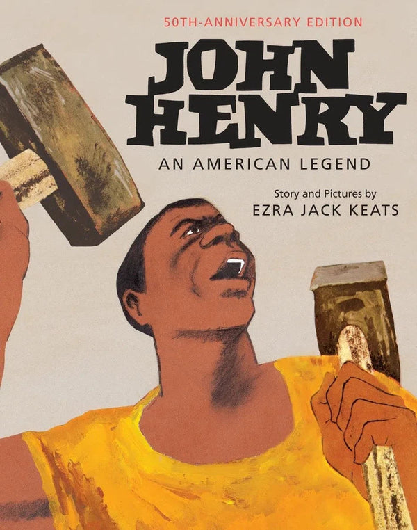 John Henry: An American Legend 50th Anniversary Edition-Children’s / Teenage fiction: Classic and traditional-買書書 BuyBookBook