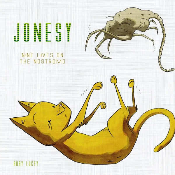 Jonesy: Nine Lives on the Nostromo (Rory Lucey)-Fiction: 兒童繪本 Picture Books-買書書 BuyBookBook