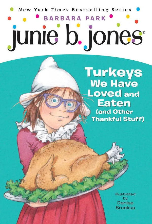 Junie B. Jones #28: Turkeys We Have Loved and Eaten (and Other Thankful Stuff)-Children’s / Teenage fiction: Humorous stories-買書書 BuyBookBook