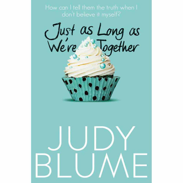 Just as Long as We're Together (UK) (Judy Blume) Macmillan UK