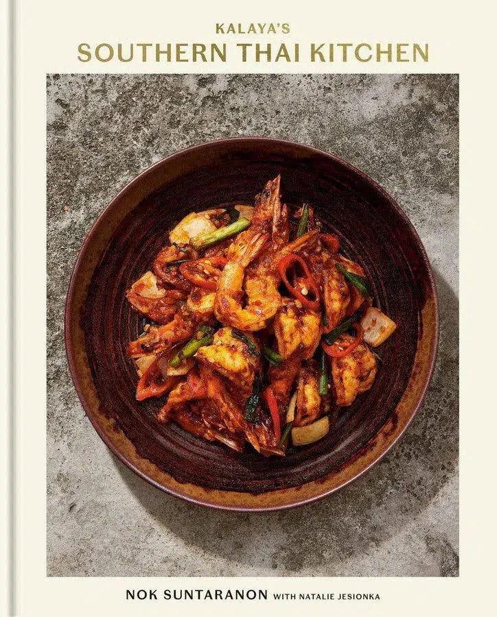 Kalaya's Southern Thai Kitchen: A Cookbook-Cookery / food and drink / food writing-買書書 BuyBookBook