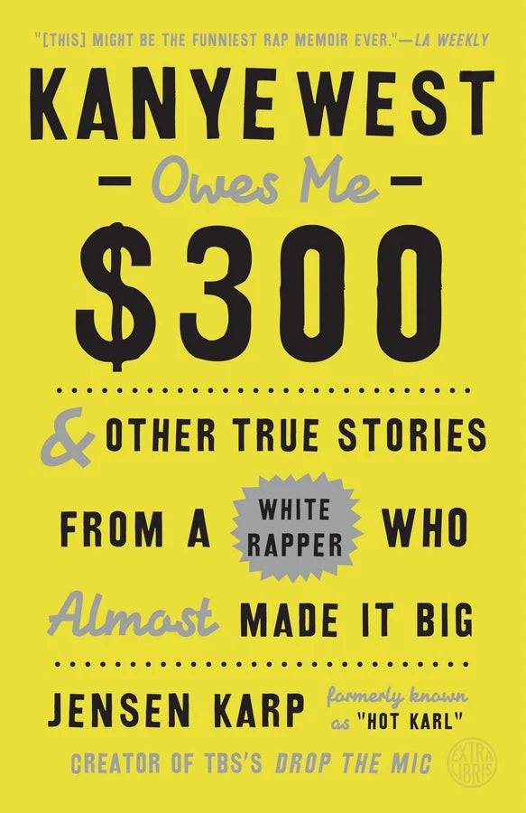 Kanye West Owes Me $300-Biography and memoirs-買書書 BuyBookBook