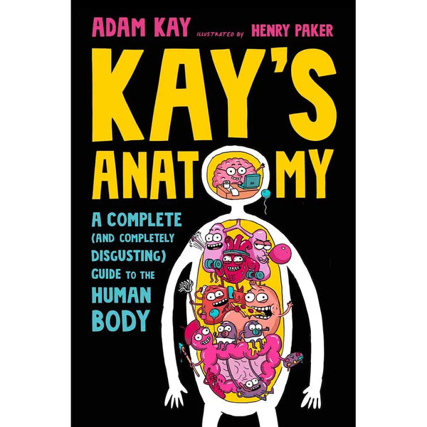 Kay's Anatomy: A Complete (and Completely Disgusting) Guide to the Human Body (Adam Kay)-Nonfiction: 科學科技 Science & Technology-買書書 BuyBookBook