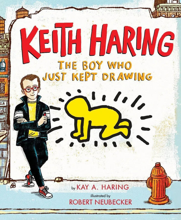 Keith Haring: The Boy Who Just Kept Drawing-Children’s / Teenage general interest: Biography and autobiography-買書書 BuyBookBook