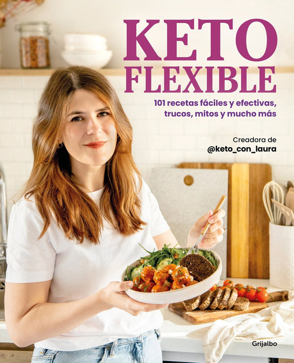 Keto flexible: 101 recetas fáciles y efectivas, trucos, mitos y mucho más / Flex ible Keto-Cookery / food for low-carbohydrate diets-買書書 BuyBookBook