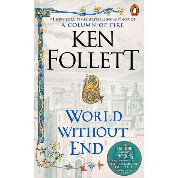 Kingsbridge #02 World Without End (Paperback) (US) (Ken Follett) PRHUS