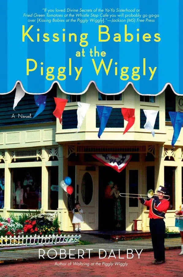 Kissing Babies at the Piggly Wiggly-Fiction: Romance-買書書 BuyBookBook