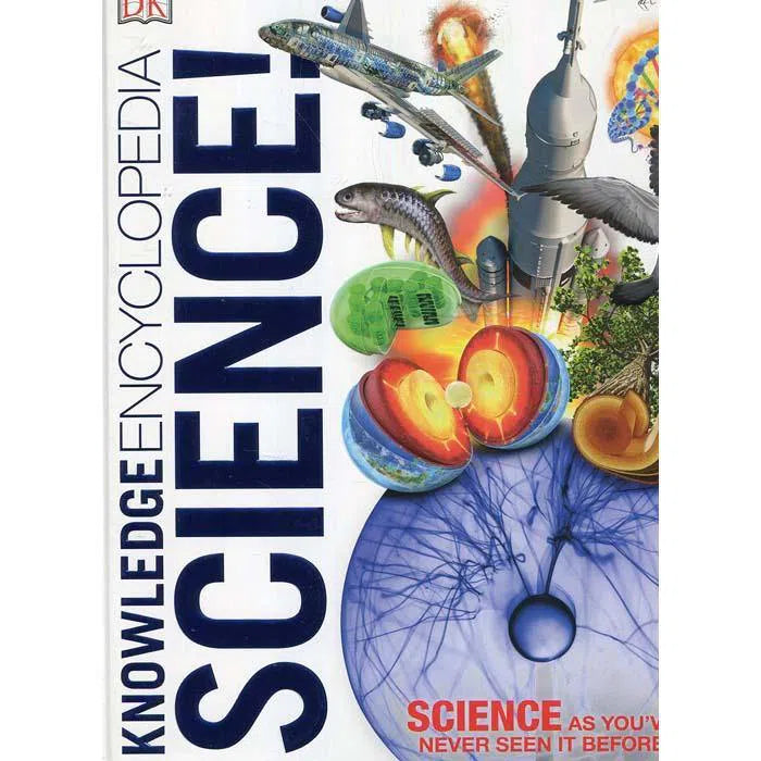 Knowledge Encyclopedia Science! (Hardback) DK UK