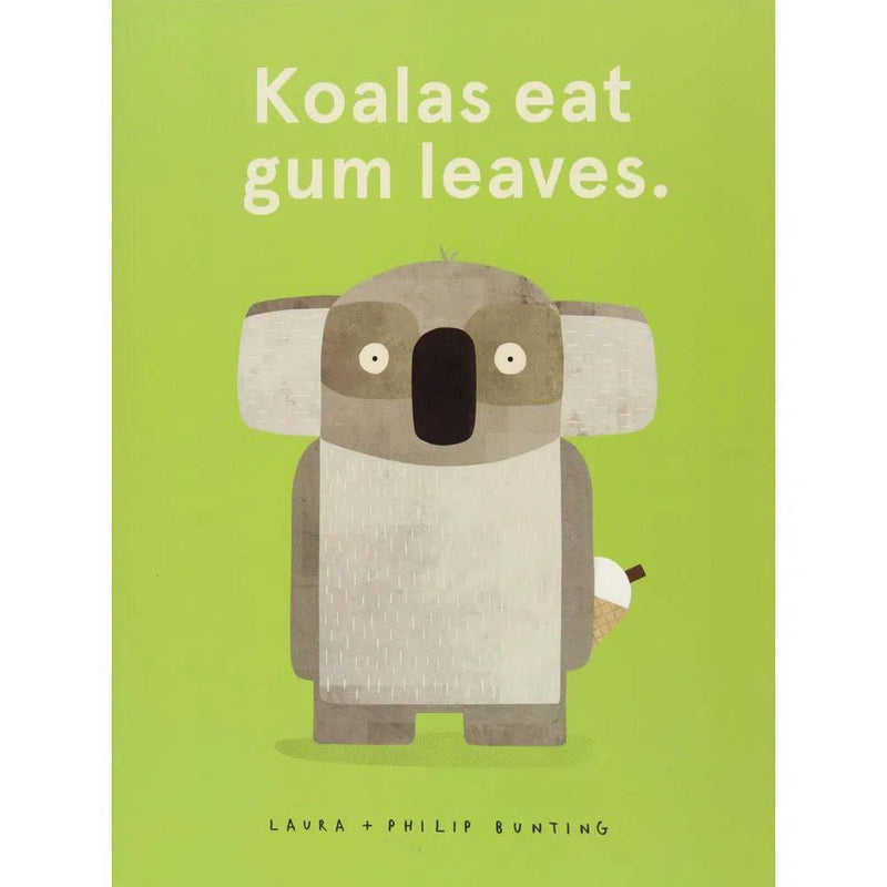 Koalas Eat Gum Leaves (Paperback) Scholastic UK