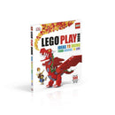 LEGO Play Book - Ideas to Bring Your Bricks to Life (Handback) DK UK