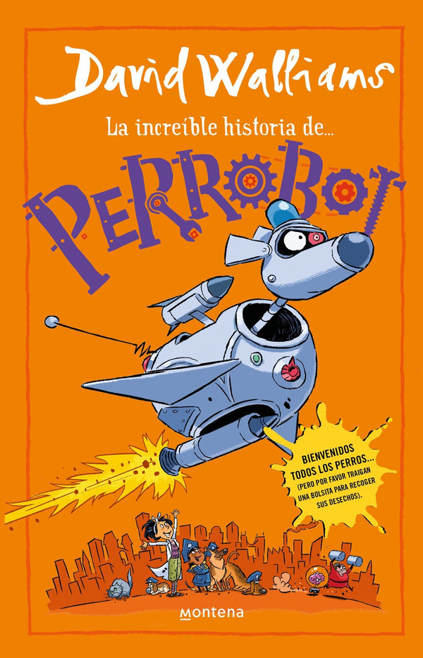 La increíble historia de Perrobot / Robodog-Children’s / Teenage fiction: Action and adventure stories-買書書 BuyBookBook